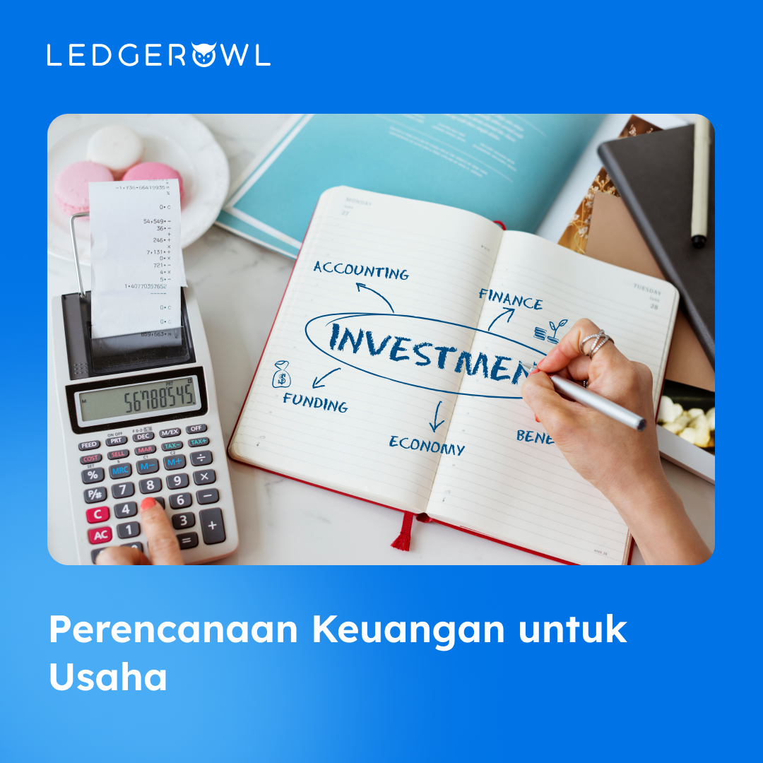 Perencanaan Keuangan dalam Bisnis